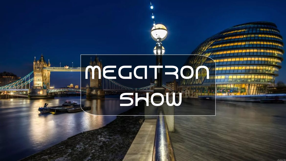 MegaTron Show